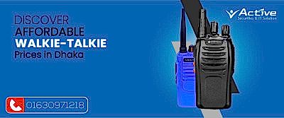Discover Affordable Walkie-Talkie Prices in Dhaka | Active Force